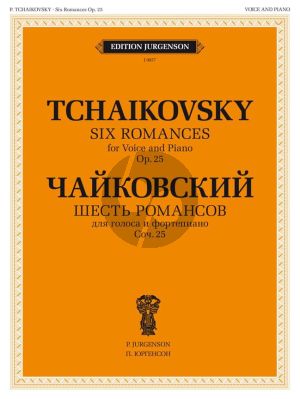 Tchaikovsky 6 Romances Op. 25 Voice and Piano