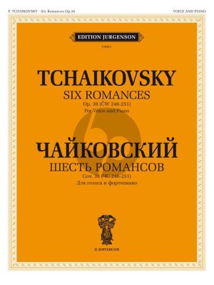 Tchaikovsky 6 Romances Op.38 Voice and Piano