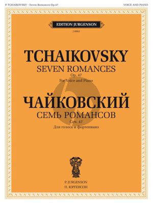 Tchaikovsky 7 Romances Op.47 Voice and Piano