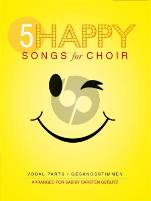 Gerlitz 5 Happy Songs for Choir - SAB