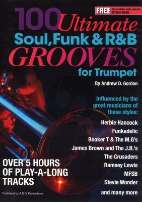 100 Ultimate Soul Funk and R&B Grooves for Trumpet Book with Mp3 files