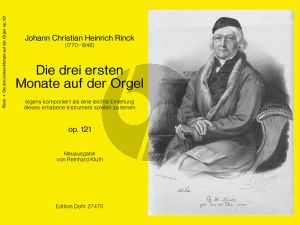 Rinck Die drei ersten Monate auf der Orgel Op. 121 (Reinhard Kluth)