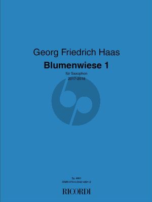 Haas Blumenwiese 1 Alto Saxophone solo (2017-2018)