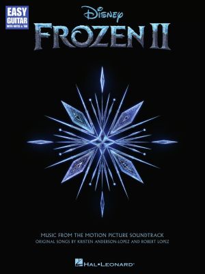 Frozen 2 for Easy Guitar (notes and tab) (Music from the Motion Picture Soundtrack)