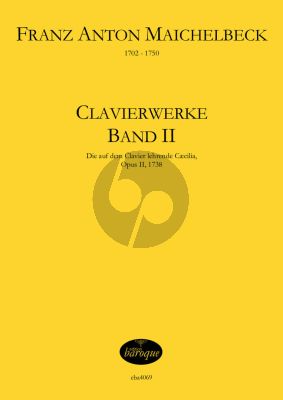 Maichelbeck Clavierwerke Op. 2 Band 2 (1738) (Jörg Jacobi)