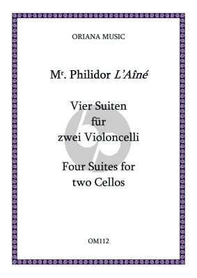 Danican-Philidor Vier Suites for 2 Violoncellos (2 playing scores) (edited by Johanna and Richard Carter)