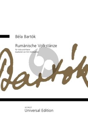 Bartok Rumanische Volkstanze fur Viola und Klavier (Bearbeiter Kim Kashkashian)
