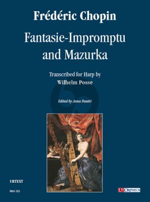 Chopin Fantasie-Impromptu and Mazurka for Harp (transcription by Wilhelm Posse (1852-1925)) (edited by Anna Pasetti)