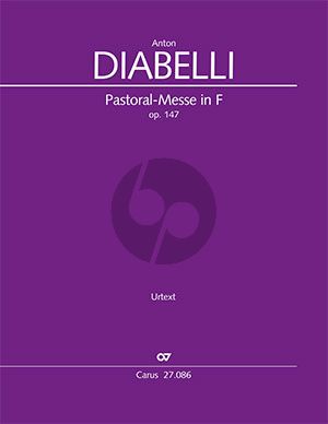 Diabelli Pastoral-Messe F-dur Op. 147 Soli-Chor-Orchester (Partitur) (Frank Höndgen)