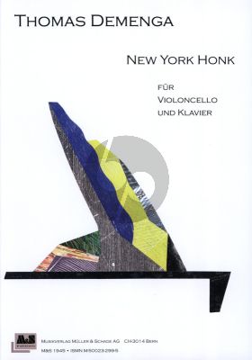 Demenga New York Honk Violoncello and Piano