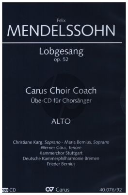Mendelssohn Lobgesang - Symphonie-Kantate Op.52 MWV A18 Alt Chorstimme CD (Carus Choir Coach)