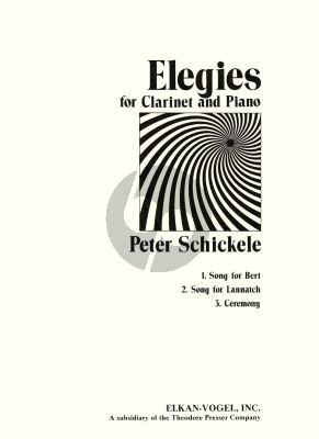 Schickele Elegies for Clarinet and Piano