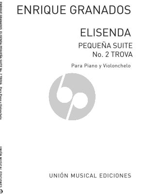 Granados Elisenda para Cello - Piano (Pequena Suite no.2 Trova)