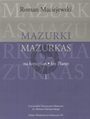 Maciejewski Mazurkas Vol. 1 for Piano