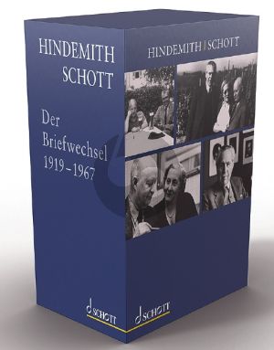 Hindemith - Schottverlag. Der Briefwechsel 1919 - 1967