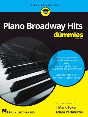 Piano Broadway Hits for Dummies Piano-Vocal-Guitar (edited by J. Mark Baker and Adam Perlmutter)