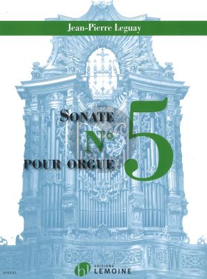 Leguay Sonate No.5 for Organ