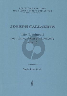 Callaerts Trio a-minor Op. 16 Piano-Violin and Cello (Score/Parts)