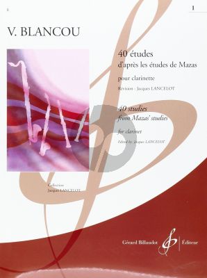 Blancou 40 Etudes d'Apres Mazas Volume 1 Clarinet (Jacques Lancelot)