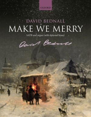 Bednall Make We Merry SATB and Organ Vocal Score