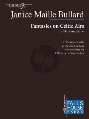Bullard Fantasies on Celtic Airs Flute and Piano