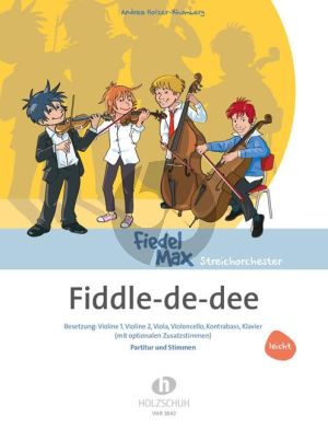 Holzer-Rhomberg Fiddle-de-dee für Streichorchester (Part./Stimmen)