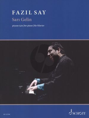 Say Sar1 Gelin Op.66 Nr. 2 for Piano (2015) (Art of Piano)