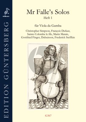 Mr. Falle’s Solos (1700–1730): 15 Stücke für Viola da Gamba solo
