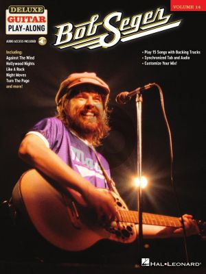 Bob Seger 15 Songs (Deluxe Guitar Play-Along Volume 14) (Book with Audio online)