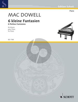 McDowell 6 Little Fantasies Op. 7 Piano Solo