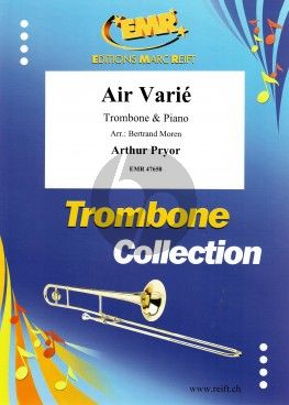 Pryor Air Varie Trombone (Bass and Treble Clef) and Piano (Arranged by Bertrand Moren)