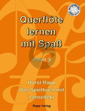 Rapp Querflöte lernen mit Spass Vol. 3 (Bk-Cd)