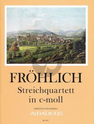 Frohlich Quartett in c-moll 2 Violinen-Viola und Violoncello (Part./Stimmen) (Markus Fleck)