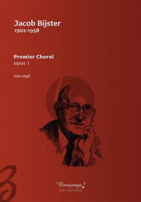 Bijster Premier Choral Op. 1 Orgel