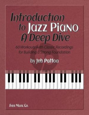 Patton Introduction to Jazz Piano: A Deep Dive