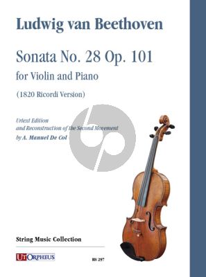 Beethoven Sonata No. 28 Op. 101 for Violin and Piano
