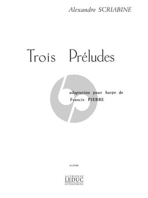 Scriabin 3 Preludes pour Harpe (transcr. Francis Pierre)