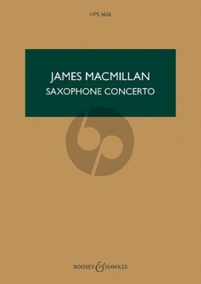 MacMillan Concerto for Soprano Saxophone and Chamber Orchestra (Study Score)