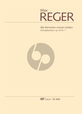 Reger Choralphantasie Alle Menschen müssen sterben Op.52 No.1 Orgel