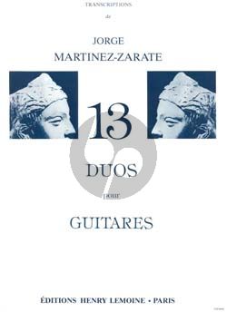 13 Duos pour 2 Guitares (transcr. Jorge Martinez-Zarate)