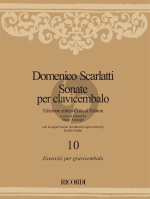 Scarlatti Sonate per Clavicembalo Vol. 10 Essercizi per gravicembalo (Marco Moiraghi) (Emilia Fadini)