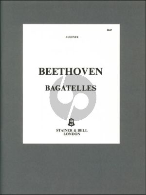 Beethoven Bagatelles Complete for Piano (edited by Eric Kuhlstrom)