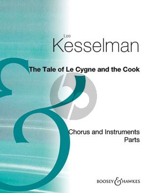 Kesselman The Tale of Le Cygne and the Cook SA Voices with Violin and Clarinet (Parts)