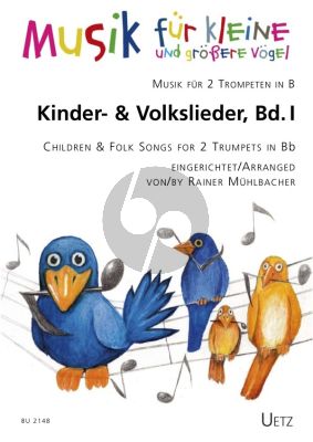 Kinder- und Volkslieder Band 1 2 Trompeten (arr. Rainer Muhlbacher)