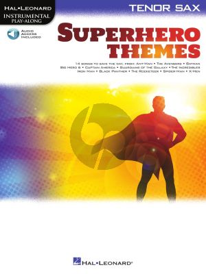 Superhero Themes Instrumental Play-Along for Tenor Saxophone (Book with Audio online)