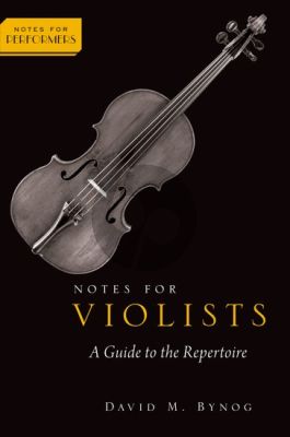 Bynog Notes for Violists (A Guide to the Viola Repertoire)
