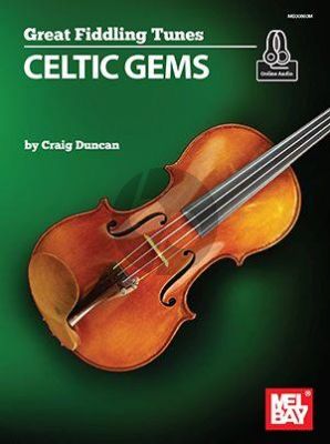 Duncan Great Fiddling Tunes - Celtic Gems (Book with Audio online)