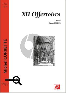 Corrette XII Offertoires pour Orgue (Edition par Yves Jaffres)