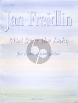 Freidlin Mist over the Lake Clarinet (Bb) and Guitar