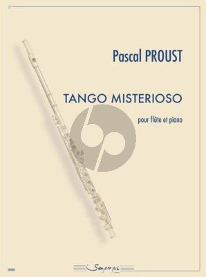 Proust Tango Misterioso for Flute and Piano